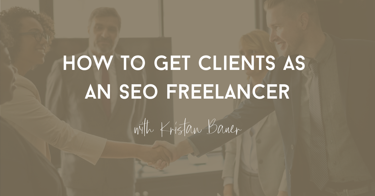 how to get clients as seo freelancer